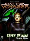 Seven of Nine (eBook): Star Trek: Voyager Series, Book 16